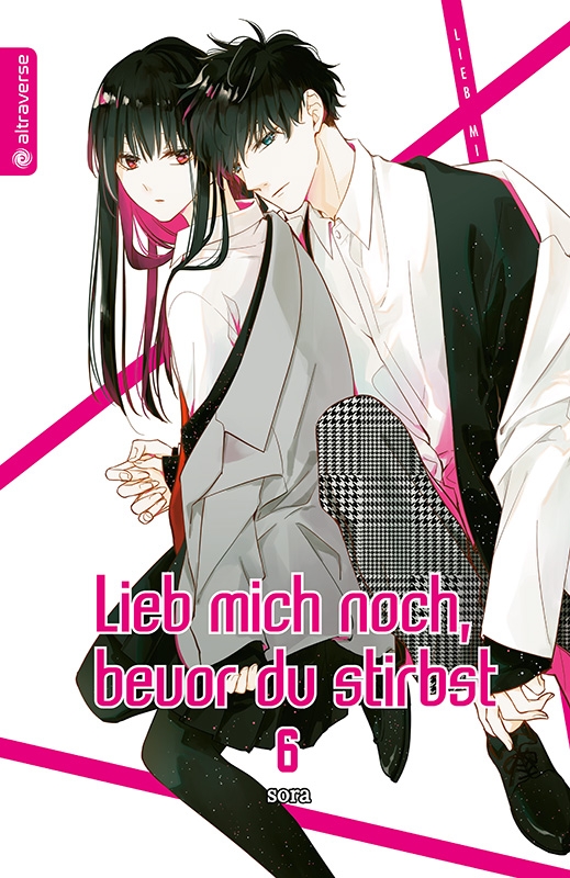 Lieb mich noch, bevor du stirbst 6