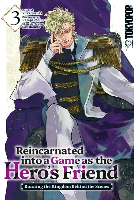 Reincarnated into a Game as the Hero’s Friend – Running the Kingdom Behind the Scenes 3